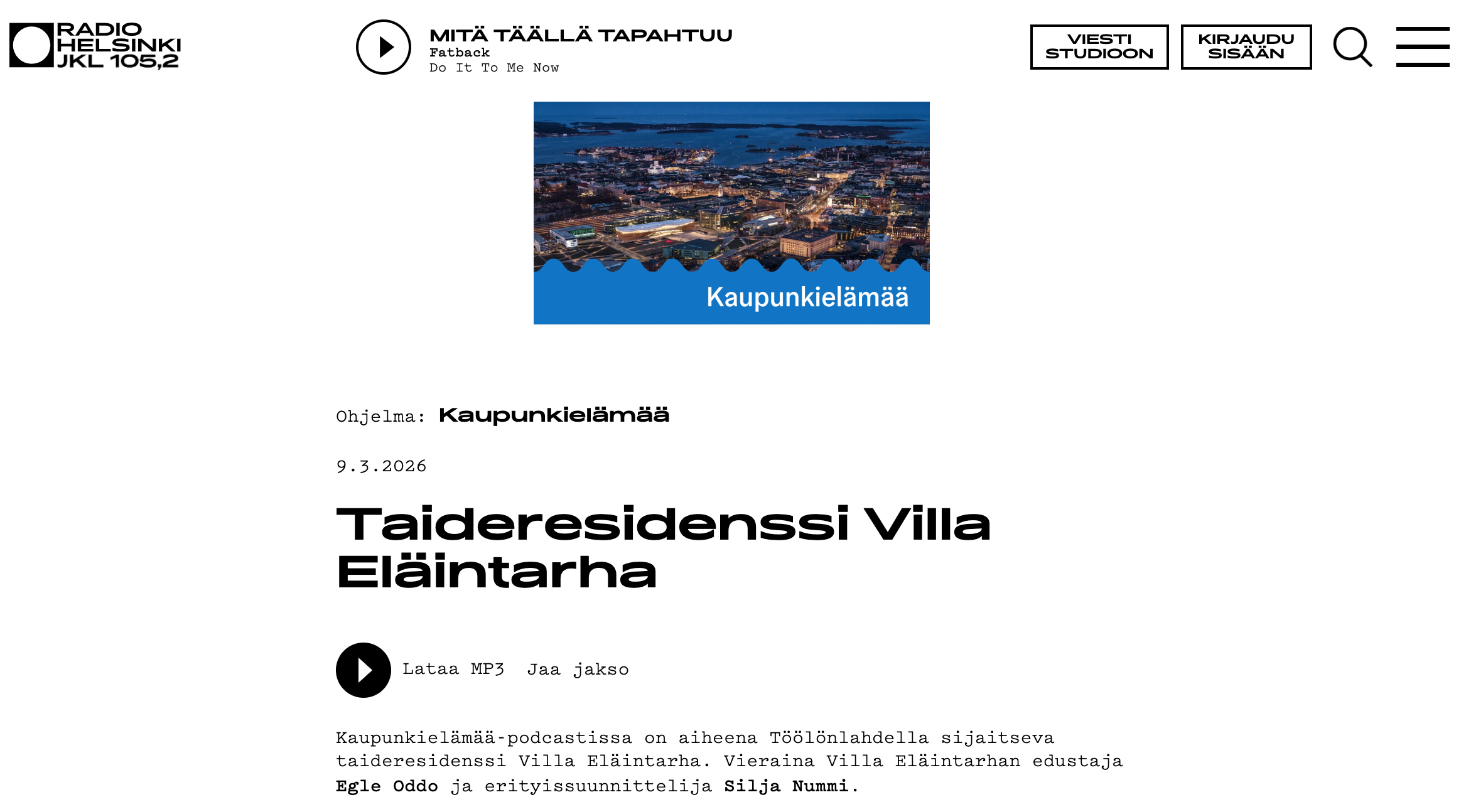 Villa Eläintarha on Radio Helsinki!